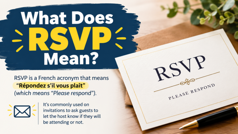 What Does RSVP Mean? A Simple Guide to Understanding RSVP
